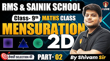 AISSEE Mensuration 2D | Class 9 Maths | Sainik School Coaching | RMS 2025 Math