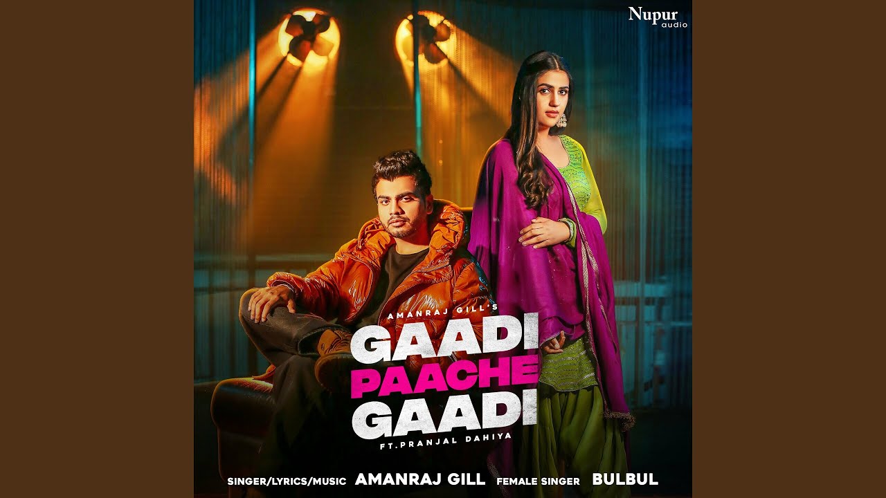 Gaadi Paache Gaadi
