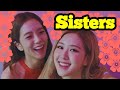 Jisoo and Rosé being sisters (ENG SUB)