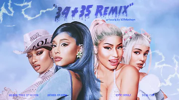 Ariana Grande & Nicki Minaj - 34+35 (Remix) ft. Doja Cat, Megan Thee Stallion