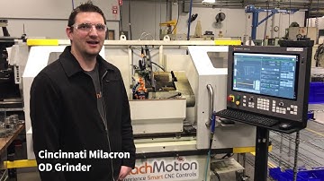 Cincinnati Milacron OD Grinder MachMotion Retrofit