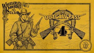 Red Dead Online: The Outlaw Pass No. 4