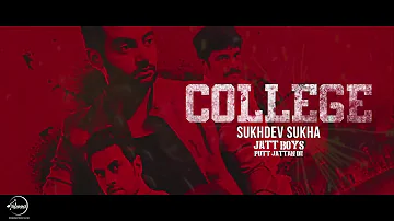 College ( Full Audio Song ) | Jatt Boys Putt Jattan De | Sukhdev Sukha | Speed Records