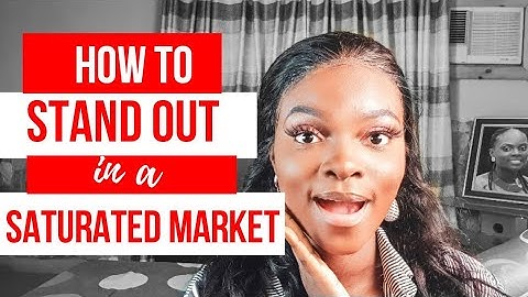 HOW TO STAND OUT IN A SATURATED MARKET | BUSINESS GROWTH - BETH FAYEMI