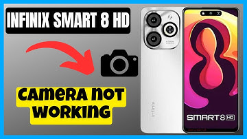 Camera not working infinix Smart 8 HD || How to solve camera problems solutions || Camera issues