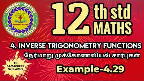 12th maths|chapter 4|Inverse Trigonometric Functions|Example 4.29