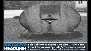April 14, 1772: Road to Revolution, The Pine Tree Riot