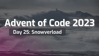 Advent of Code 2023 Day 25: Snowverload Profile