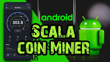 mining scala crypto coins with android phones without TERMUX - please try 100% success