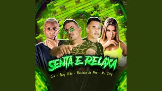 Senta e Relaxa