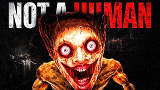 The Most Horrifying Things Pretending to Be Human