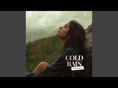 Cold Rain - YouTube