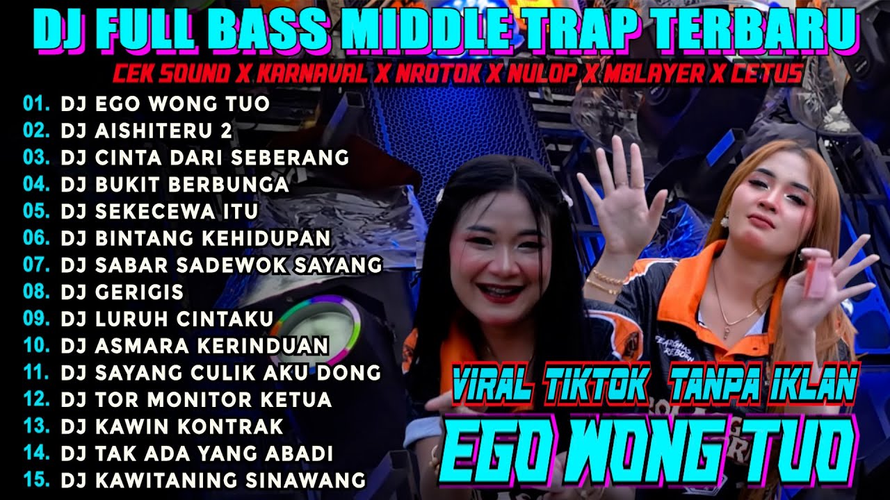 DJ EGO WONG TUO VIRAL TIKTOK FYP !! BASS STYLE PARTY !! DJ KARNAVAL TERBARU 2K25 @FANYLA99