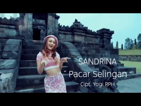 Pacar Selingan - Sandrina  (Offical_Music_Video)