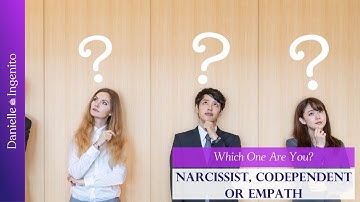 The Codependent, Narcissist & Empath~ What