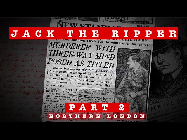 Copycat Crimes: Jack the Ripper • Part 2