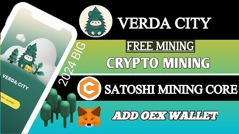 How To Add Oex Coin In Wallet || Satoshi Mining App OpenEx Airdrop New Update Verda city Mining App