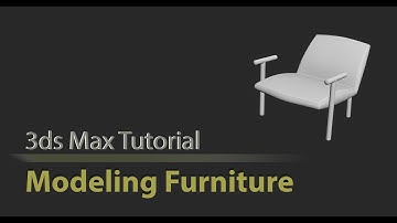 3ds Max Tutorial: Armchair modeling