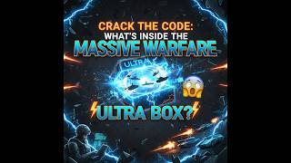 Crack the Code: What's Inside the Massive Warfare Ultra Box? 😲👀