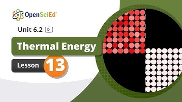 Unit 6.2 Lesson 13 Planning Video | OpenSciEd On-Demand Resources