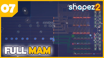 Full MAM operational! - Shapez 2 MAM EP07