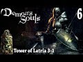 Demon's Souls ~Tower of Latria 3-1~ Part 6