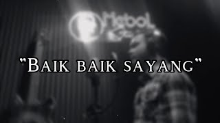 BAIK BAIK SAYANG - WALI BAND ( COVER EKO PRASETYO WIBOWO ) 