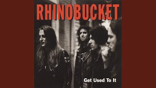 Video thumbnail of "Rhino Bucket - No Friend of Mine"