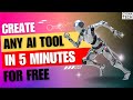 Create Your Own AI Tool In 5 Minutes | No API Key Needed | FREE AI Tool Creator | Create Any AI Tool
