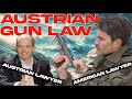 How are austrian gun laws with an austrian gun lawyer