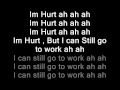 Kid ink - Im Hurt (Lyrics)