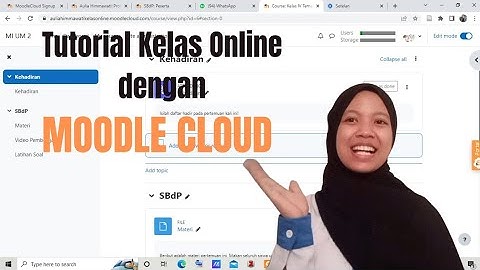 TUTORIAL MEMBUAT KELAS ONLINE DENGAN MOODLE CLOUD | MUDAH