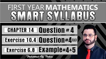 First Year Mathematics | Exercise 14 | Exercise 10.4  | Exercise 6.8 | Muhammad Atif Firdous