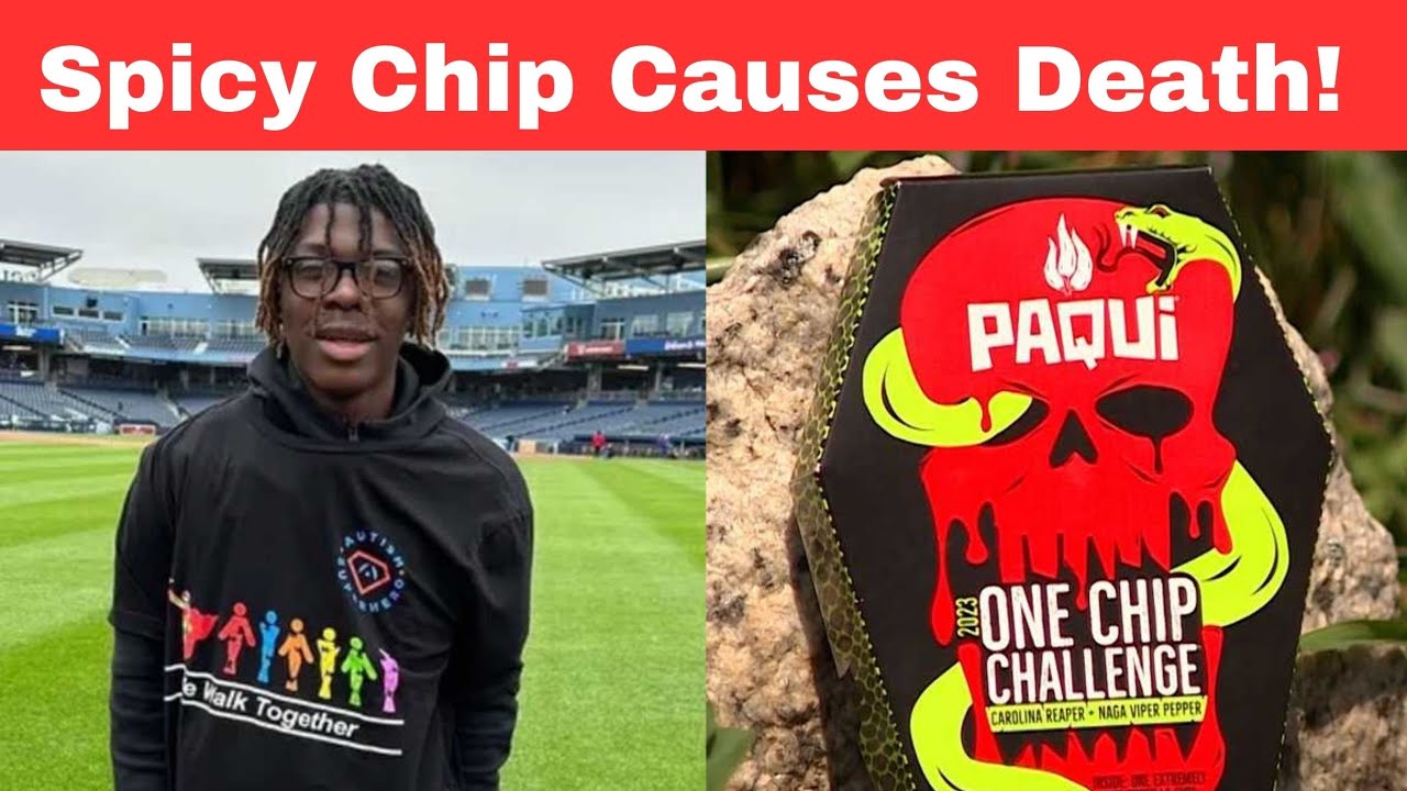 One Chip Challenge' pulled from shelves after teen death