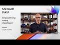 Microsoft Build 2020: CEO Satya Nadella's opening remarks
