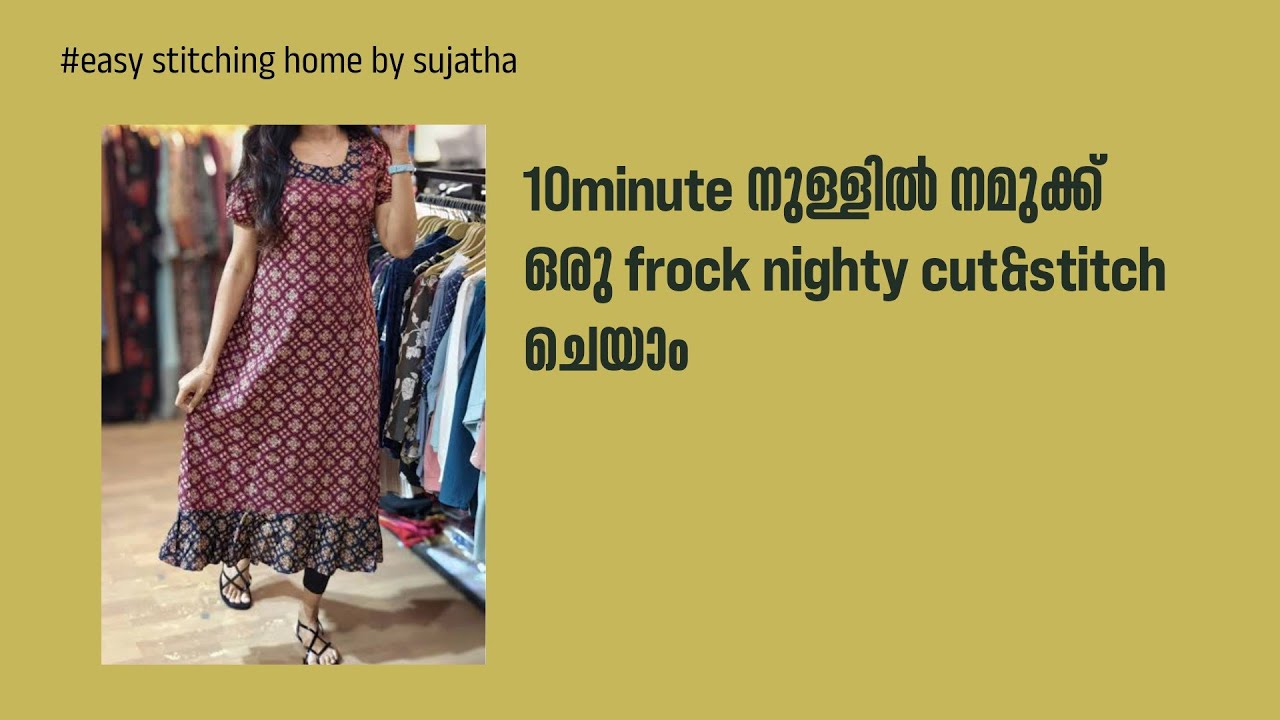 Simple frock nighty cutting and stitching |Malayalam|easy stitching home by Sujatha