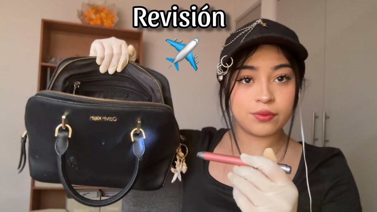 ASMR Policía del aeropuerto Inspeccióna tu bolso 👜 ✈️