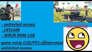 !@GAME MIRIP COD/FPS OFFLAIN RINGAN+MOD UNLIMITED MONEY! screenshot 5