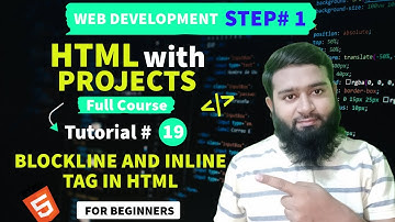 How to Use Blockline and Inline Elements in HTML in Hundi/Urdu (Tutorial# 19)