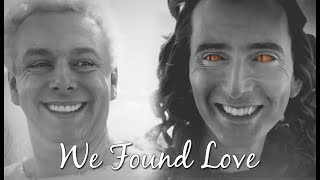 Ineffable Husbands | We Found Love || Good Omens