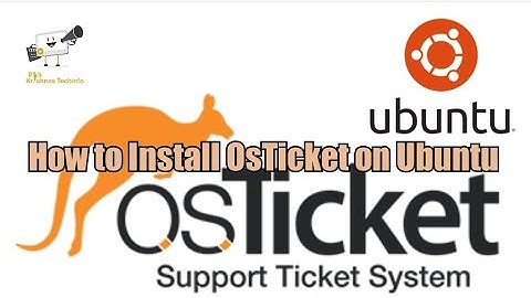 How to Install OsTicket on Ubuntu