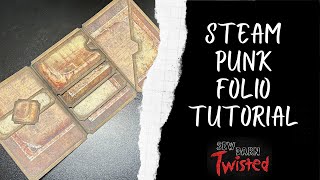 Create a steampunk junk journal folio - Beginner Friendly!