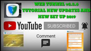 WEB TUNNEL VPN v2.2.6  TUTORIAL NEW UPDATES AND  NEW SET UP 2019 screenshot 2