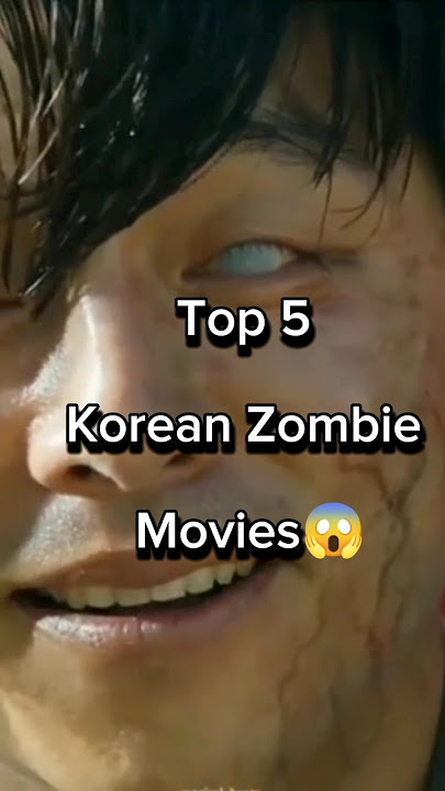 Top 5 korean zombie movies😱 #shorts#kdrama#movie#kpop #trending#viral#shortsfeed #youtubeshorts#top