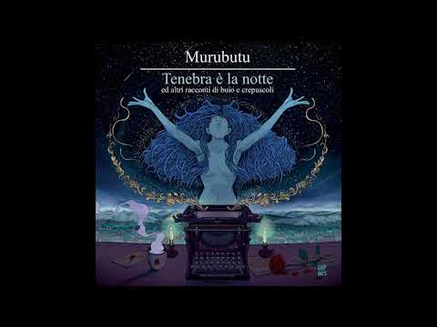 murubutu---tenebra-è-la-notte---feat.-dia-(prod.-il-tenente)