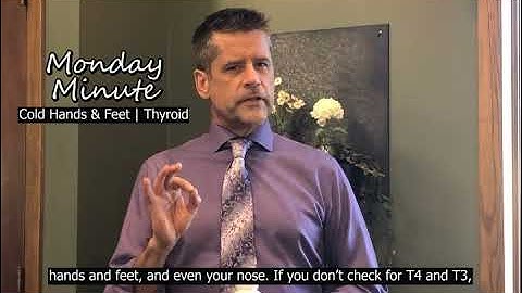 Cold Hands & Feet? It Could Be Your Thyroid.