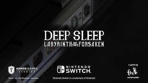 Deep Sleep: Labyrinth of the Forsaken - Nintendo Switch Announcement Trailer
