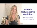 What is naturopathic medicine a naturopath explains