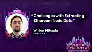 Challenges with Extracting Ethereum Node Data: A Case Study by Willian Mitsuda (Otterscan) Net Worth
