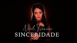 Sinceridade - Nicoli Francini 